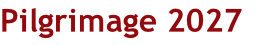 Pilgrimage 2027